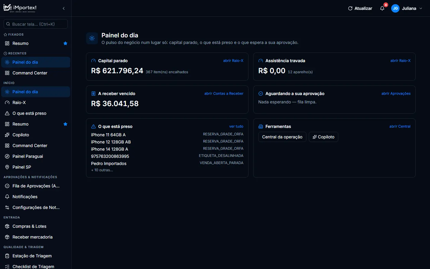 Painel do Dia no iMportex! — capital parado, assistência travada, a receber vencido, fila de aprovação e o que está preso, numa tela só